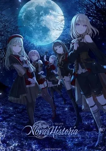 Ave Mujica 5th LIVE「Nova Historia」DAY1 movie poster - Rated 10/10