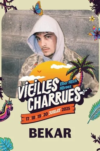 Bekar en concert aux Vieilles Charrues 2025 movie poster - Entertainment content