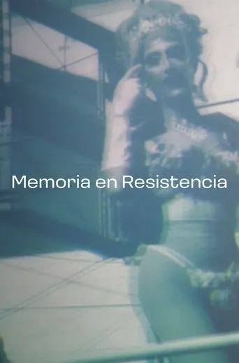 Memoria en Resistencia movie poster - Entertainment content