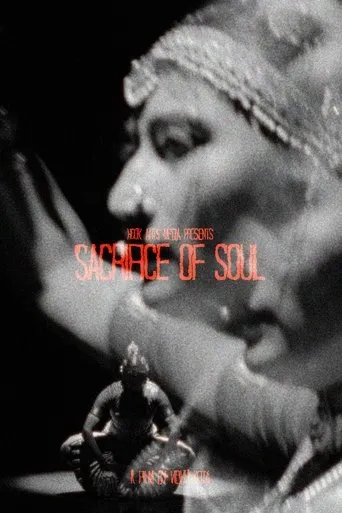 Sacrifice Of Soul movie poster - Rated 10/10