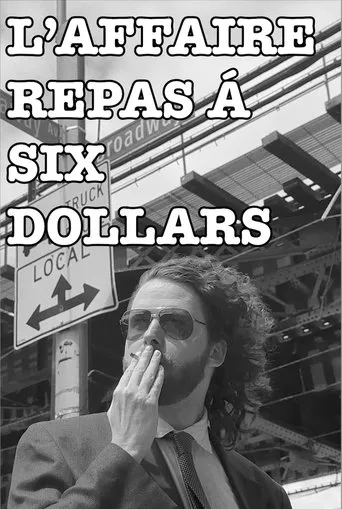 The Six Dollar Meal Deal movie poster - Entertainment content