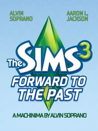Forward to the Past movie poster - Rated 10/10