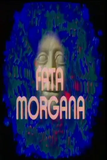 Fata Morgana movie poster - Entertainment content