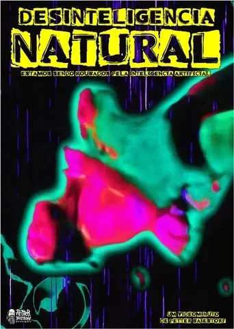 Desinteligência Natural movie poster - Entertainment content