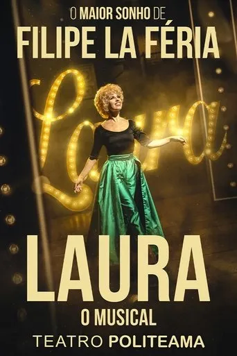 Laura - O Musical movie poster - Entertainment content