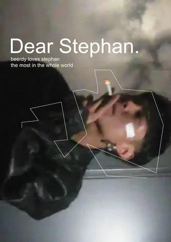 Dear Stephan (beerdy loves Stephan the most in the whole world) movie poster - Entertainment content