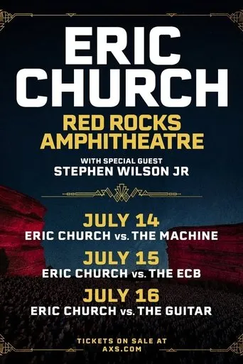 Eric Church vs. The ECB (Live at Red Rocks Amphitheatre) 7-15-2025 movie poster - Rated 10/10