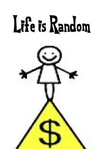 Life is Random movie poster - Entertainment content