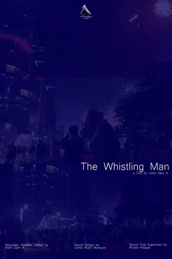The Whistling Man movie poster - Entertainment content