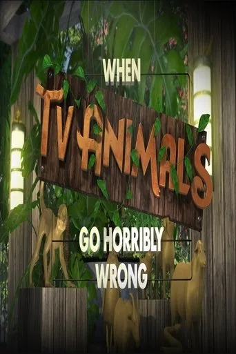 When TV Animals Go Horribly Wrong movie poster - Entertainment content