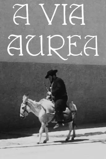 A Via Áurea movie poster - Entertainment content