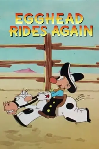 Egghead Rides Again movie poster - Rated 6.1/10