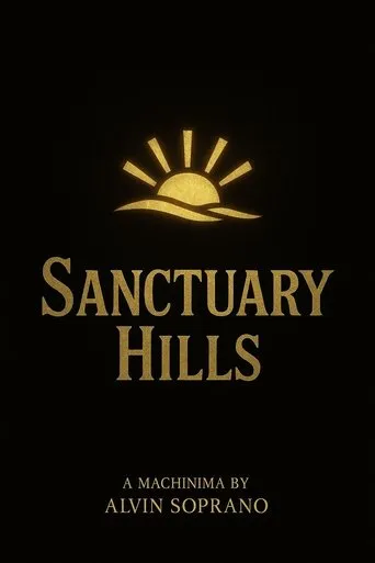 Sanctuary Hills movie poster - Rated 10/10
