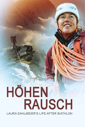 Höhenrausch - Laura Dahlmeiers Leben nach dem Biathlon movie poster - Rated 7/10