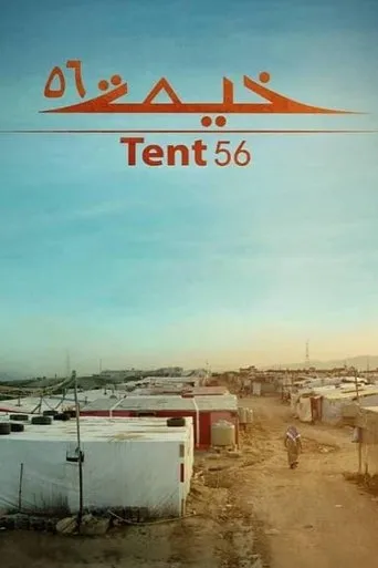 Tent 56 movie poster - Entertainment content
