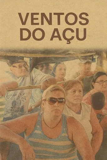 Ventos do Açu movie poster - Entertainment content
