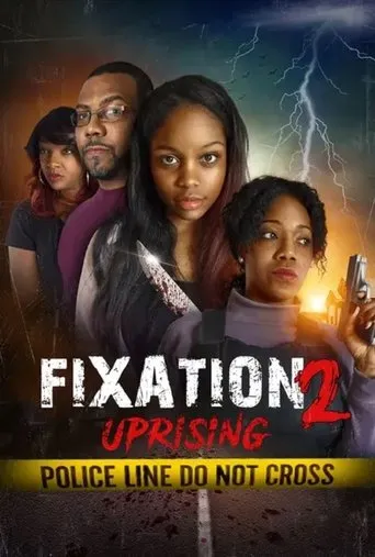 Fixation 2: Uprising movie poster - Entertainment content