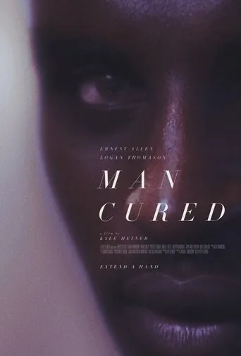 Man Cured movie poster - Entertainment content