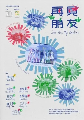 See You, My Besties movie poster - Rated 6/10