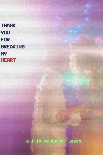 Thank You for Breaking My Heart movie poster - Entertainment content