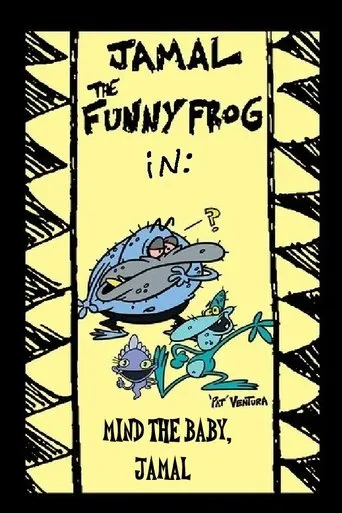 Jamal the Funny Frog: Mind The Baby, Jamal movie poster - Entertainment content