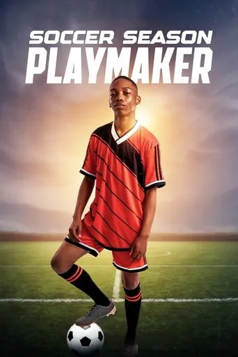 Soccer Season: Playmaker movie poster - Entertainment content