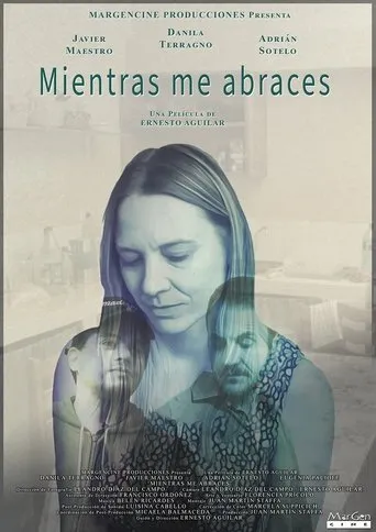 Mientras Me Abraces movie poster - Entertainment content