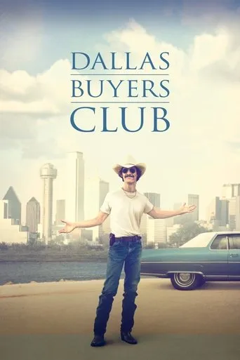 Dallas Buyers Club movie poster - Rated 7.921/10