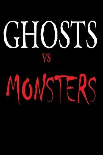 Ghosts Vs.Monsters movie poster - Entertainment content