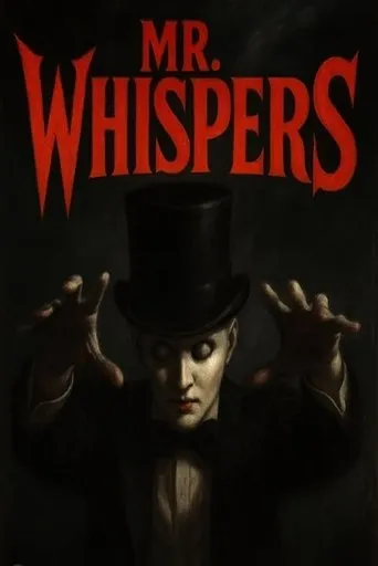 Mr. Whispers movie poster - Entertainment content