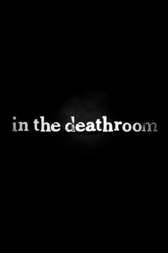 In the Deathroom movie poster - Entertainment content