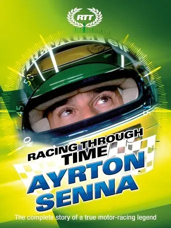 Racing Through Time - Ayrton Senna movie poster - Entertainment content