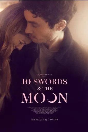 10 Swords & The Moon movie poster - Rated 5/10