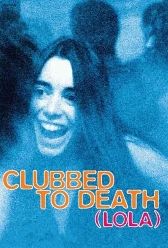 Clubbed to Death movie poster - Rated 6.2/10