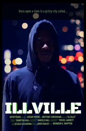 ILLVILLE movie poster - Rated 10/10