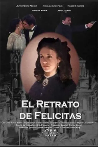 El retrato de Felicitas movie poster - Entertainment content