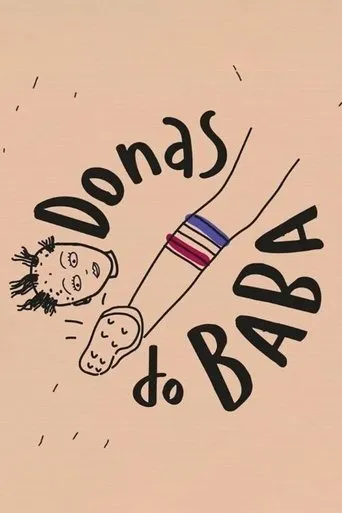 Donas do Baba - Torcedoras movie poster - Entertainment content