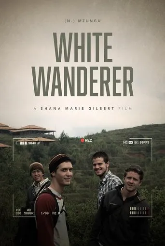 White Wanderer (n.) Mzungu movie poster - Entertainment content