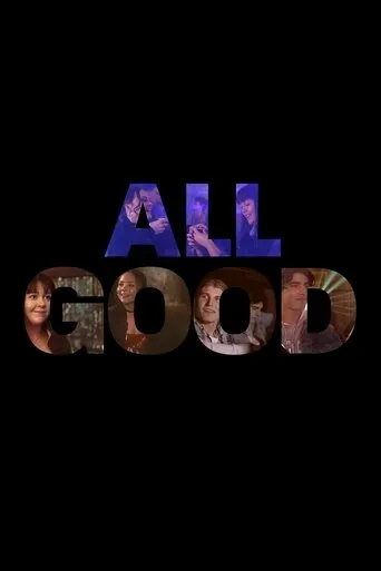 All Good movie poster - Entertainment content
