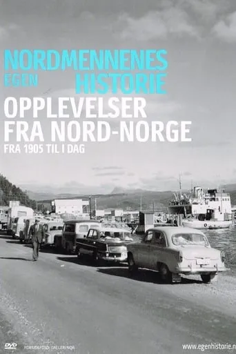 Nordmennenes Egen Historie - Opplevelser Fra Nord-Norge movie poster - Entertainment content