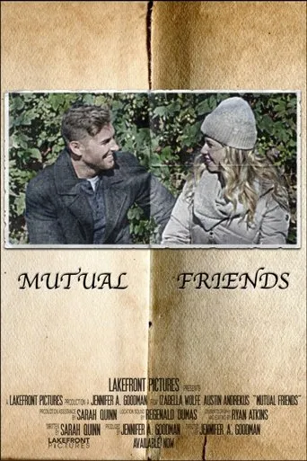 Mutual Friends movie poster - Entertainment content