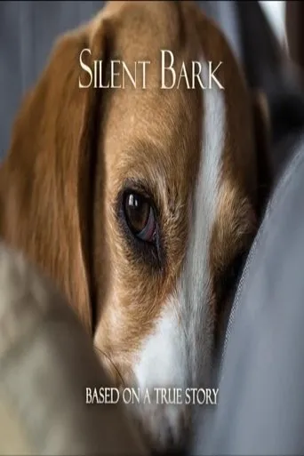 Silent Bark movie poster - Entertainment content