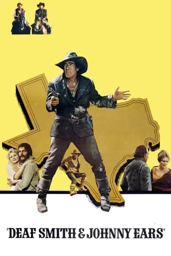 Deaf Smith & Johnny Ears movie poster - Rated 5.2/10