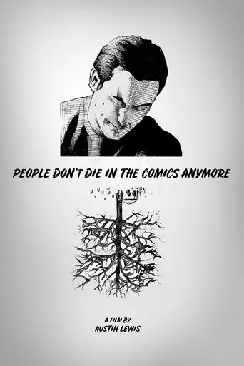 People Don't Die in the Comics Anymore movie poster - Entertainment content