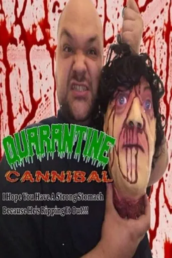 Quarantine Cannibal movie poster - Entertainment content