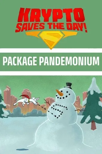 Krypto Saves the Day!: Package Pandemonium movie poster - Entertainment content