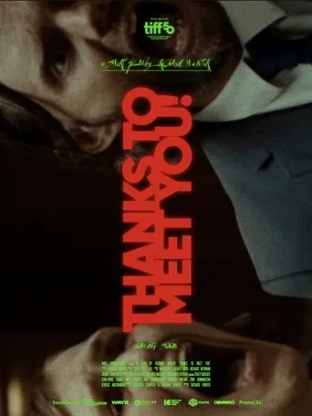 Thanks To Meet You! movie poster - Entertainment content
