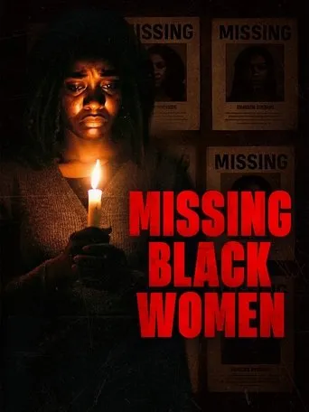 Missing Black Women movie poster - Entertainment content
