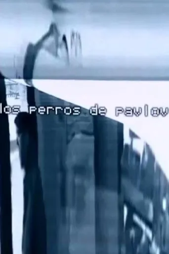 Los perros de Pavlov movie poster - Entertainment content