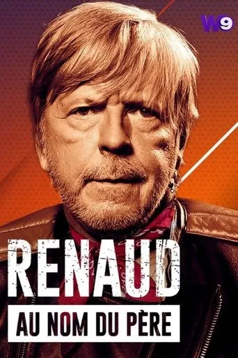 Renaud, au nom du père movie poster - Entertainment content